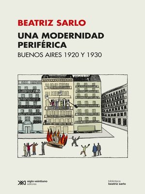 cover image of Una modernidad periférica